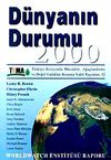 D&uuml;nyanın Durumu 2000