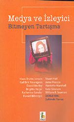 Medya ve İzleyici Bitmeyen Tartışma