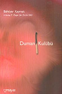 Duman Kulübü/Arkadaş Z. Özger Şiir Ödülü 2002