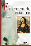 Etik ve Estetik Değerler
