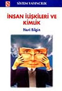 İnsan İlişkileri ve Kimlik