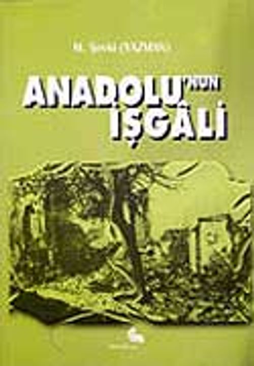 Anadolunun İşgali