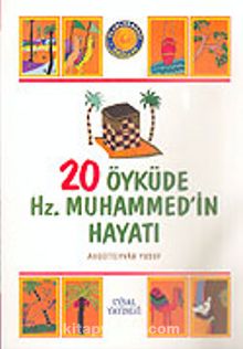20 Öyküde Hz. Muhammed'in Hayatı/Büyük Boy (1.hm)