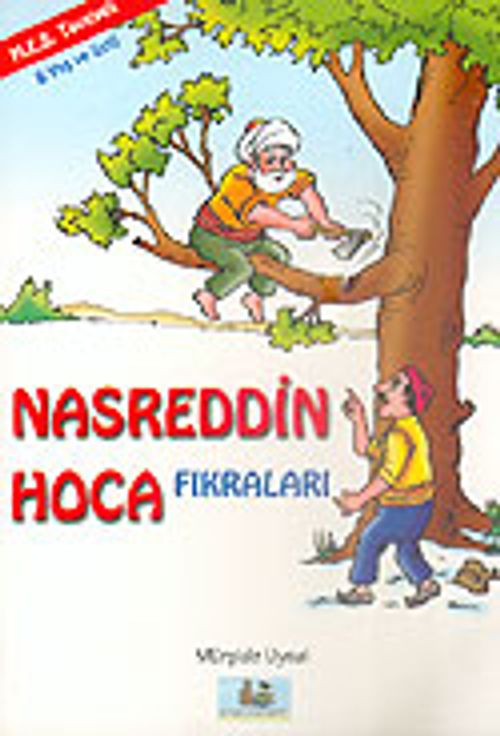 Nasrettin Hoca Fıkralar (8 Yaş ve Üstü)