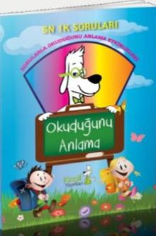 Okuduğunu Anlama 5N 1K Soruları