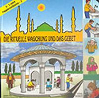 Die Rituelle Waschung Und Das Gebet/Abdest ve Namaz (2-5 Yaş)