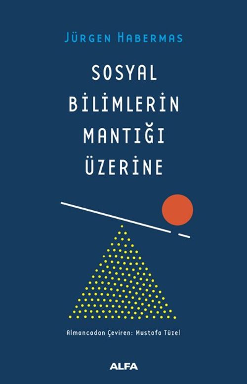 Sosyal Bilimlerin Mantığı Üzerine 