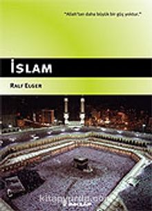 İslam/Allah'tan Başka Büyük Bir Güç Yoktur
