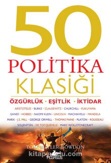 50 Politika Klasiği - Tom Butler Bowdon