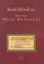 Şevki Efendinin Sülüs Ve Nesih Meşk Murakkaı