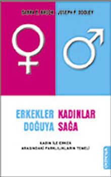 Erkekler Doğuya Kadınlar Sağa