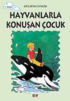 Hayvanlarla Konuşan &Ccedil;ocuk