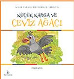 Küçük Karga ve Ceviz Ağacı