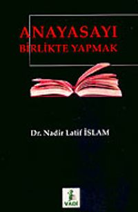 Anayasayı Birlikte Yapmak