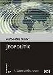 Jeopolitik (Kültür Kitaplığı 27) - Alexandre Defay