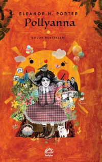 Pollyanna & Çocuk Klasikleri 