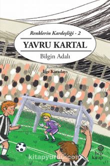 Yavru Kartal / Renklerin Kardeşliği 2 - Bilgin Adalı