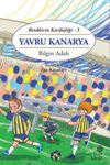 Yavru Kanarya / Renklerin Kardeşliği 3