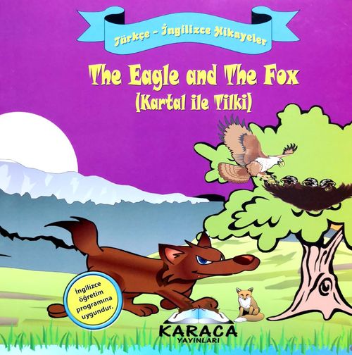 The Eagle and The Fox (Kartal ile Tilki)