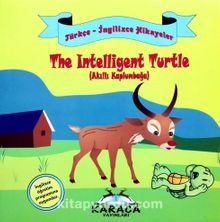 The Intellingent Turtle (Akıllı Kaplumbağa)