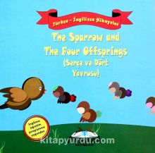 The Sparrow and The Four Offsprings (Serçe ve Dört Yavrusu)