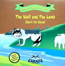 The Wolf and The Lamb (Kurt ile Kuzu)