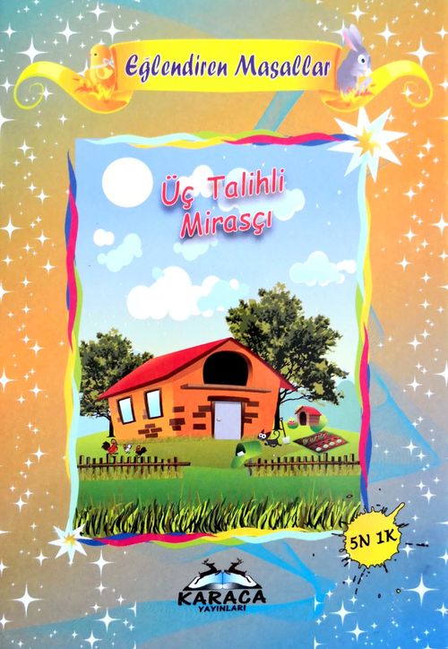 Üç Talihli Mirasçı