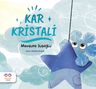 Kar Kristali