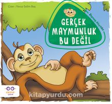 Gerçek Maymunluk Bu Değil - Zeynep Akyıldız