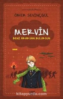Mervin 1 / Beni Ararsan Bulursun - Ömer Sevinçgül
