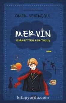 Mervin 2 / Esaretten Kurtuluş - Ömer Sevinçgül