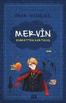 Mervin 2 / Esaretten Kurtuluş