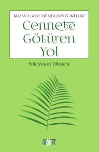 Cennete Götüren Yol