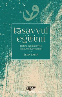 Tasavvuf Eğitimi - Esma Sayın