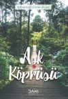 Aşk K&ouml;pr&uuml;s&uuml;