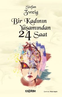 Bir Kadının Yaşamından 