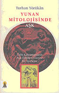 Yunan Mitolojisinde Aşk