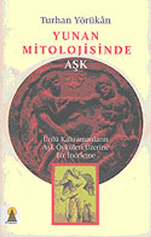 Yunan Mitolojisinde Aşk