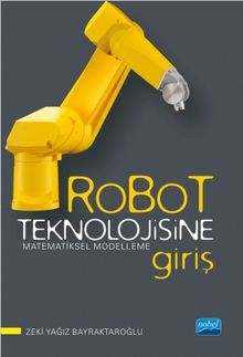 Robot Teknolojisine Giriş & Matematiksel Modelleme
