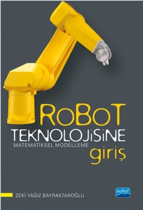 Robot Teknolojisine Giriş & Matematiksel Modelleme