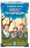 D&uuml;r&uuml;st Peygamberim - Can İle Canan Peygamberimizi Seviyoruz