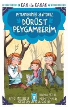 Dürüst Peygamberim - Can İle Canan Peygamberimizi Seviyoruz - Nefise Atçakarlar