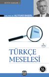 T&uuml;rk&ccedil;e Meselesi