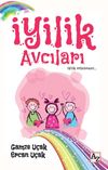 İyilik Avcıları