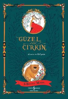 Güzel ve Çirkin / 3 Boyutlu Masal