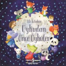 Uykudan Önce Öyküler İlk Kitabım
