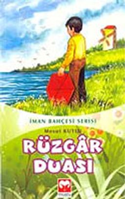 Rüzgar Duası (10 Yaş ve Üzeri)