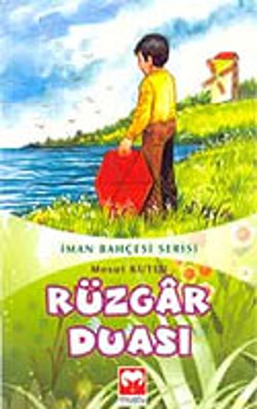Rüzgar Duası (10 Yaş ve Üzeri)