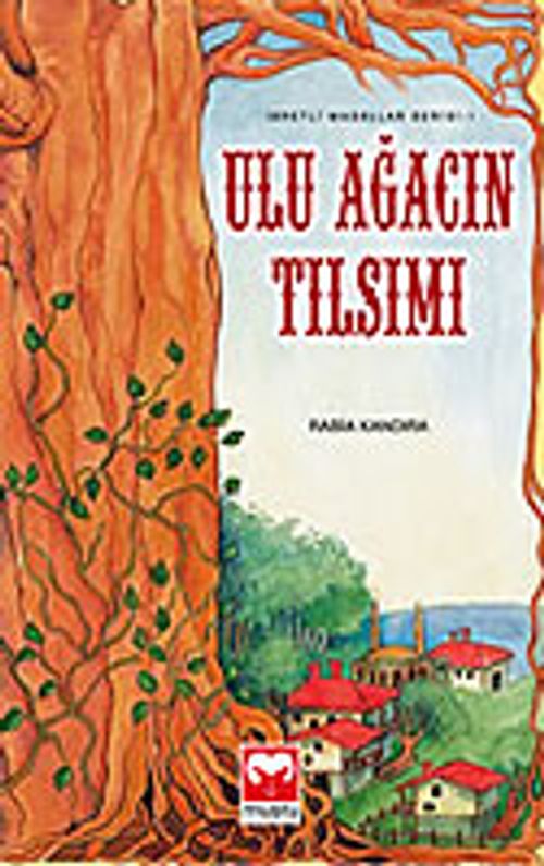 Ulu Ağacın Tılsımı