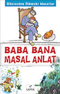 Baba Bana Masal Anlat